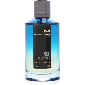 MANCERA AOUD BLUE NOTES by Mancera EAU DE PARFUM SPRAY 4 OZ *TESTER